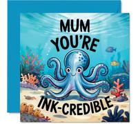 Mum Birthday Card - Youre Ink Credible - Happy Birthday Card for Mum from Son Daughter, 145mm Underwater Sea Life Illustration Bday Greeting Cards