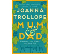 Mum & Dad: The Heartfelt Richard & Judy Book Club Pick