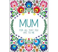 Mum: For All That You Are to Me