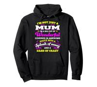 Mum I'm A Big Cup Of Wonderful Sassy Crazy Funny Mother Pullover Hoodie