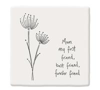 Mum - My First, Best & Forever Friend | Porcelain Coaster | Little Gift
