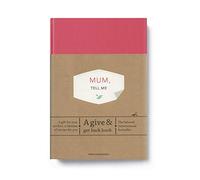 Mum, Tell Me: A Give & Get Back Book