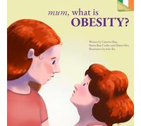 mum, what is Obesity?