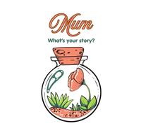 MUM What's your story?: Journal