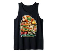 Mum Writes the Best Chapters Reading Lover Tank Top