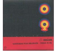 MUM - Yesterday Was Dramatic Today Is OK (20th Anniversary Edition) (Remastered)