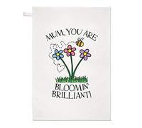Mum You are Bloomin Brilliant Tea Towel Dish Cloth