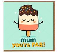 Mum You're FAB - Cute Ice Lolly Pun Birthday Card for Mum, Chocolate Sprinkles Ice Cream Design