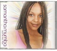 Mumba Samantha - Gotta Tell You