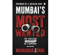 Mumbai's Most Wanted