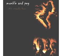 Mumble/Peg - This Ungodly Hour