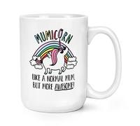 Mumicorn Unicorn Like A Normal Mum But More Awesome 15oz Large Mug Cup