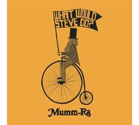 Mumm-Ra - What Would Steve Do?