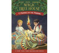 Mummies in the Morning (Magic Tree House)