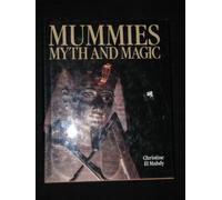 Mummies, Myth and Magic in Ancient Egypt