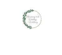 Mummy and Daddy's Wedding: A notebook for children to write down all the parts of their parents wedding