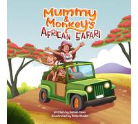 Mummy and Monkey's African Safari