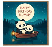 Mummy Birthday Card - Cute Panda Mum and Cub in a Rowboat on a Starlit Lake - Happy Birthday Mummy - From Son or Daughter - Night-Time Scene with Lantern