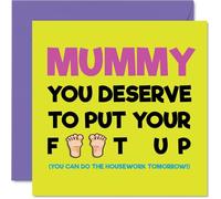 Mummy Birthday Card - Put Your Feet Up - Happy Birthday Card for Mummy from Son Daughter, 145mm Put Your Feet Up Bday Greeting Cards