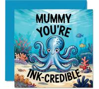 Mummy Birthday Card - Youre Ink Credible - Happy Birthday Card for Mummy from Son Daughter, 145mm Underwater Sea Life Illustration Bday Greeting Cards