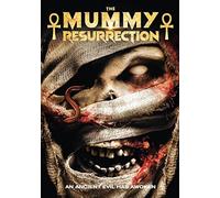 Mummy Resurrection, The