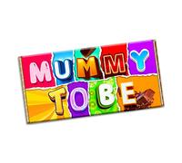 Mummy To Be Novelty Chocolate Bar Wrapper Present for New born Birthday (#1283) (without chocolate bar)