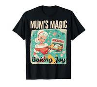 Mum's Magic Baking Joy Christmas But Also All Year Round T-Shirt