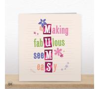 Mums Making Fabulous Seem Easy - Mother's Day Card
