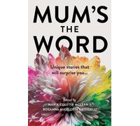 Mum's the Word