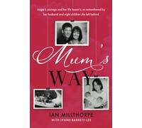 Mum's Way: A heartbreaking story of family, loss and love