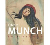 Munch in Dialogue