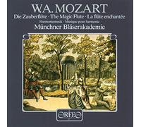 Munchner Blaserakademie - MOZART:ZAUBERFLOTE