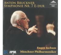 Munchner Philharmoniker, Eugen Jochum - Bruckner, Anton: Bruckner: Symphony No. 7