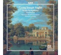 Munchner Rundfunkorchester; Howard Griffiths - Georg Joseph Vogler: Scala Symphony; Overtures