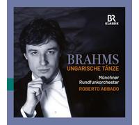 Munchner Rundfunkorchester; Roberto Abbado - Johannes Brahms: Hungarian Dances (Arrangements for orchestra)