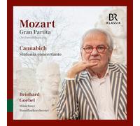 Munchner Rundfunkorchester; Stanko Madic; Eugene Nakamura; Reinhard Goebel - Wolfgang Amade Mozart: Gran Partita (Orchestral Version); Christian Cannabich: Sinfonia concertante