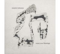 Munck^^Johnson - Count Your Blessings [VINYL]