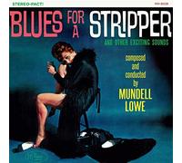 Mundell Lowe - Blues for a Stripper (SHEER CYAN COLOR VINYL) [VINYL]