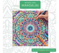 Mundo das mandalas: Livro de Colorir para Relaxamento e Mindfulness