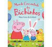 MUNDO ENCANTADO DOS BICHINHOS: MEU LIVRO DE COLORIR