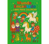 Mundo Encantado: Libro para colorear