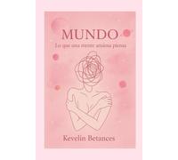 MUNDO: lo que una mente ansiosa piensa