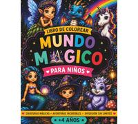 Mundo Mágico: Libro de Colorear para ninos