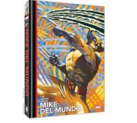 Mundo, Mike del - The Marvel Art of Mike del Mundo: 8
