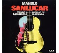 Mundo y Formas de la Guitarra Flamenca, Vol. 1
