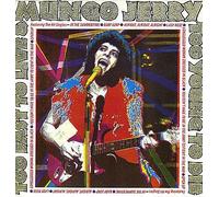 Mungo Jerry - Too fast to live and too young to die / Vinyl record [Vinyl-LP]