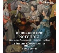 Munich Chamber Orchestra, Enrico Onofri - Wolfgang Amadeus Mozart: Serenata