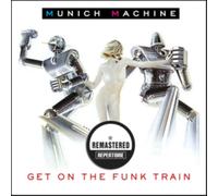 Munich Machine/Get On the Funk Train