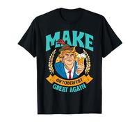 Munich Oktoberfest MAKE OCTOBER FEST GREAT AGAIN USA T-Shirt