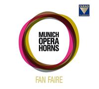 Munich Opera Horns - Stiegler: Fan Faire
